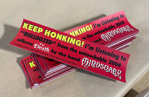 "Keep Honking!" Mindsnare Bumpersticker