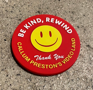 Be Kind Rewind Magnet - Blue OR Red