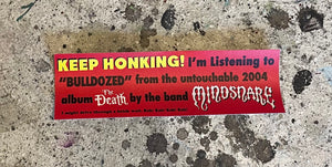 "Keep Honking!" Mindsnare Bumpersticker